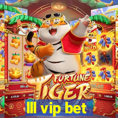 lll vip bet